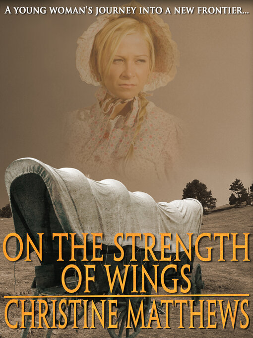 Title details for On the Strength of Wings by Christine Matthews - Available